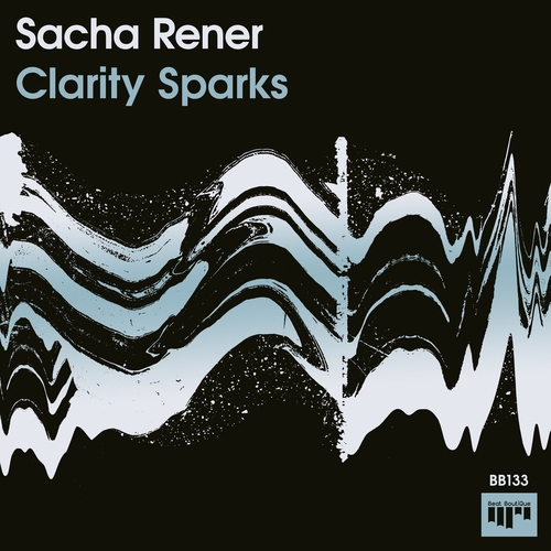 Sacha Rener - Clarity Sparks [BB133]